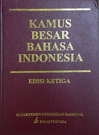 Kamus Besar Bahasa Indonesia Edisi Ketiga