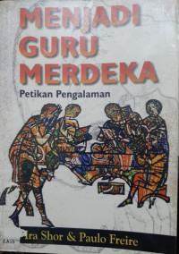 Menjadi Guru Merdeka